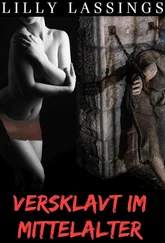 Lilly Lassings - Versklavt im Mittelalter