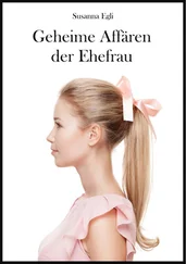 Susanna Egli - Geheime Affären der Ehefrau