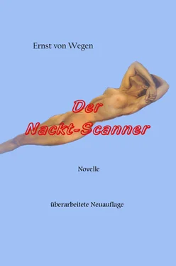 Ernst von Wegen Der Nackt-Scanner обложка книги