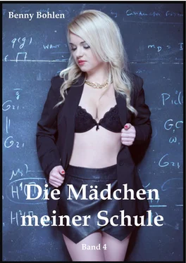 Benny Bohlen Die Mädchen meiner Schule (Band 4) обложка книги