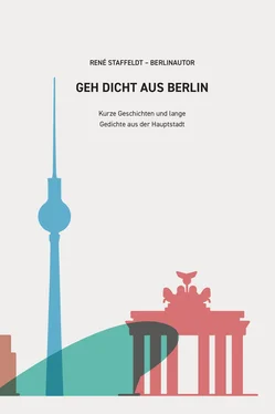 René Staffeldt (BerlinAutor) GEH DICHT AUS BERLIN обложка книги