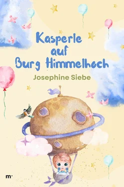 Josephine Siebe Kasperle auf Burg Himmelhoch обложка книги