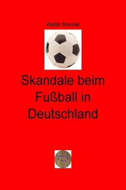 Walter Brendel Skandale beim Fußball in Deutschland обложка книги