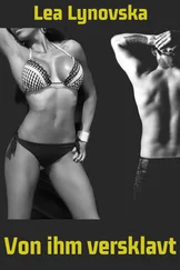 Lea Lynovska - Von ihm versklavt