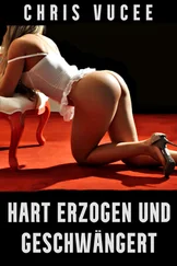 Chris Vucee - Hart erzogen und geschwängert