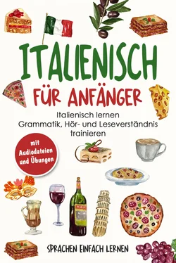 Sprachen Einfach Lernen Italienisch für Anfänger: Italienisch lernen - Grammatik, Hör- und Leseverständnis trainieren (mit Audiodateien und Übungen) обложка книги