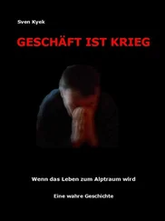 Sven Kyek - Geschäft ist Krieg