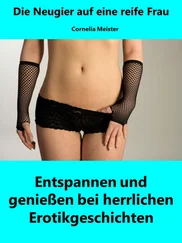 Cornelia Meister - Die Neugier auf eine reife Frau