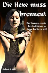 Stefanie P.A.I.N. P.A.I.N. - Die Hexe muss brennen