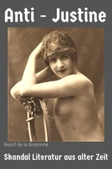 Nicolas Edmonde Restif de la Bretonne - Anti - Justine
