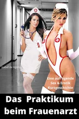Isabel de Agony - Das Praktikum beim Frauenarzt