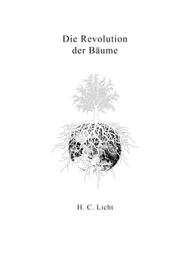 H. C. Licht Die Revolution der Bäume обложка книги