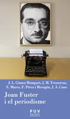 Josep Lluís Gómez Mompart - Joan Fuster i el periodisme