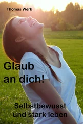 Thomas Werk - Glaub an dich