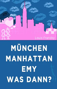 Louis Franzky München-Manhattan-Emy-was dann обложка книги