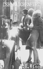 E. Kisch - E. E. Kisch – Der Mädchenhirt