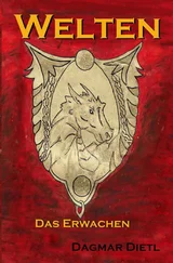 Dagmar Dietl - Welten - das Erwachen