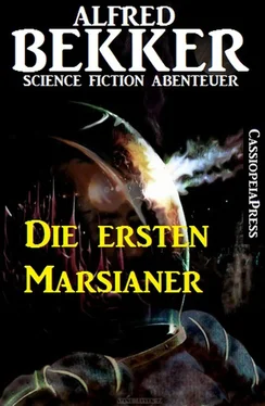 Alfred Bekker Die ersten Marsianer обложка книги