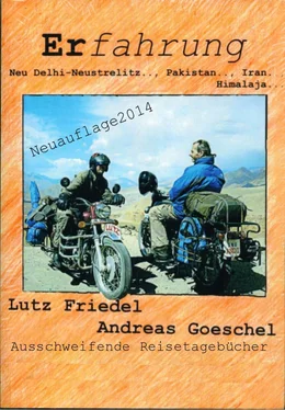 Andreas Goeschel Erfahrung Neu Delhi-Neustrelitz.., Pakistan.., Iran..,Himalaja обложка книги