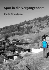 Paula Grandjean - Spur in die Vergangenheit