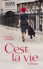 Christina Geiselhart - C'est la vie