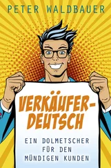 Peter Waldbauer - Verkäuferdeutsch