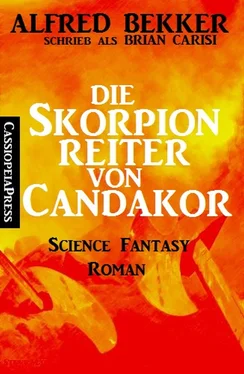 Alfred Bekker Die Skorpionreiter von Candakor обложка книги