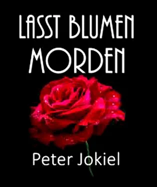 Peter Jokiel LASST BLUMEN MORDEN обложка книги