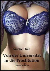 Amelie Oral - Von der Universität in die Prostitution