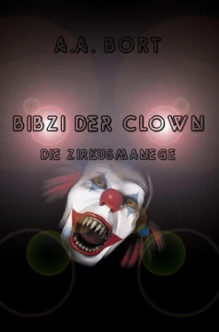 A.A. Bort Bibzi der Clown Die Zirkusmanege обложка книги