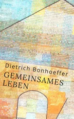 Dietrich Bonhoeffer - Gemeinsames Leben