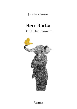 Jonathan Loewe Herr Rurka - Der Elefantenmann обложка книги