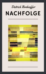 Dietrich Bonhoeffer - Nachfolge