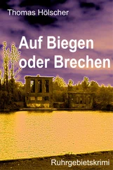 Thomas Hölscher - Auf Biegen oder Brechen
