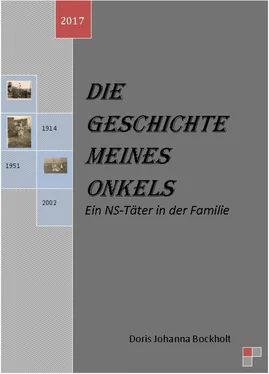 Doris Johanna Bockholt Die Geschichte meines Onkels-Ein NS-Täter in der Familie обложка книги