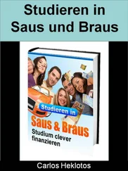 Carlos Heklotos - Studieren in Saus und Braus - Studium clever finanzieren