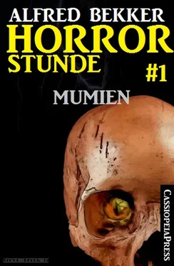 Alfred Bekker Horror-Stunde, Folge 1 - Mumien обложка книги