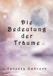 Vanessa Umbruch - Die Bedeutung der Träume