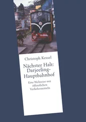 Christoph Kessel - Nächster Halt - Darjeeling-Hauptbahnhof