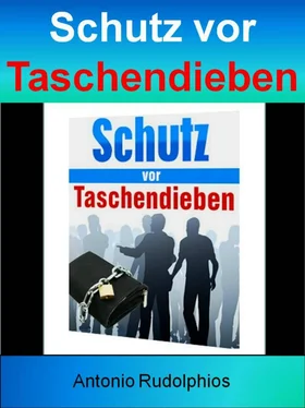 Antonio Rudolphios Schutz vor Taschendieben обложка книги