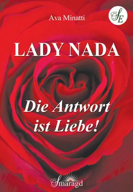 Ava Minatti Lady Nada - Die Antwort ist Liebe обложка книги