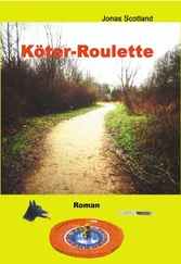 Jonas Scotland - Köter-Roulette