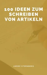 André Sternberg - 100 Ideen zum Schreiben von Artikeln