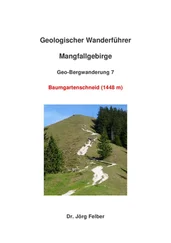 Jörg Felber - Geo-Bergwanderung 7 Baumgartenschneid (1444 m)