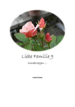 Linda Fischer Liebe Familie 9 обложка книги