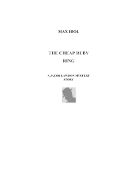 Max Idol THE CHEAP RUBY RING обложка книги