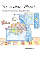 Mareike Knue - Träum schön, Mami!