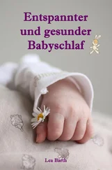Lea Barth - Entspannter und gesunder Babyschlaf