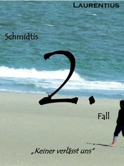 Lars Büttgenbach - Laurentius, Schmidtis 2. Fall