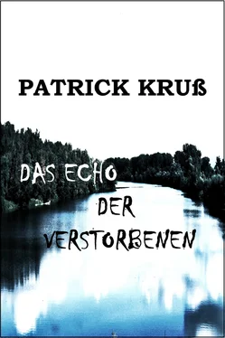 Patrick Kruß Das Echo der Verstorbenen обложка книги